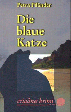 Die Blaue Katze, Petra Pf&auml;nder